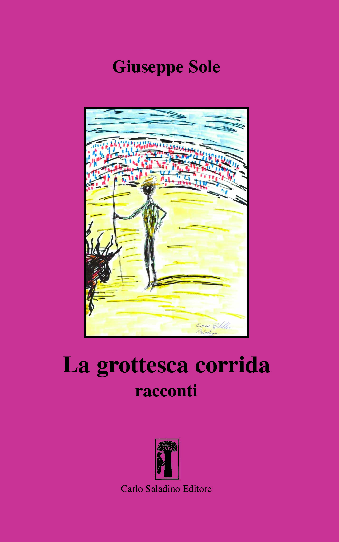 La grottesca corrida